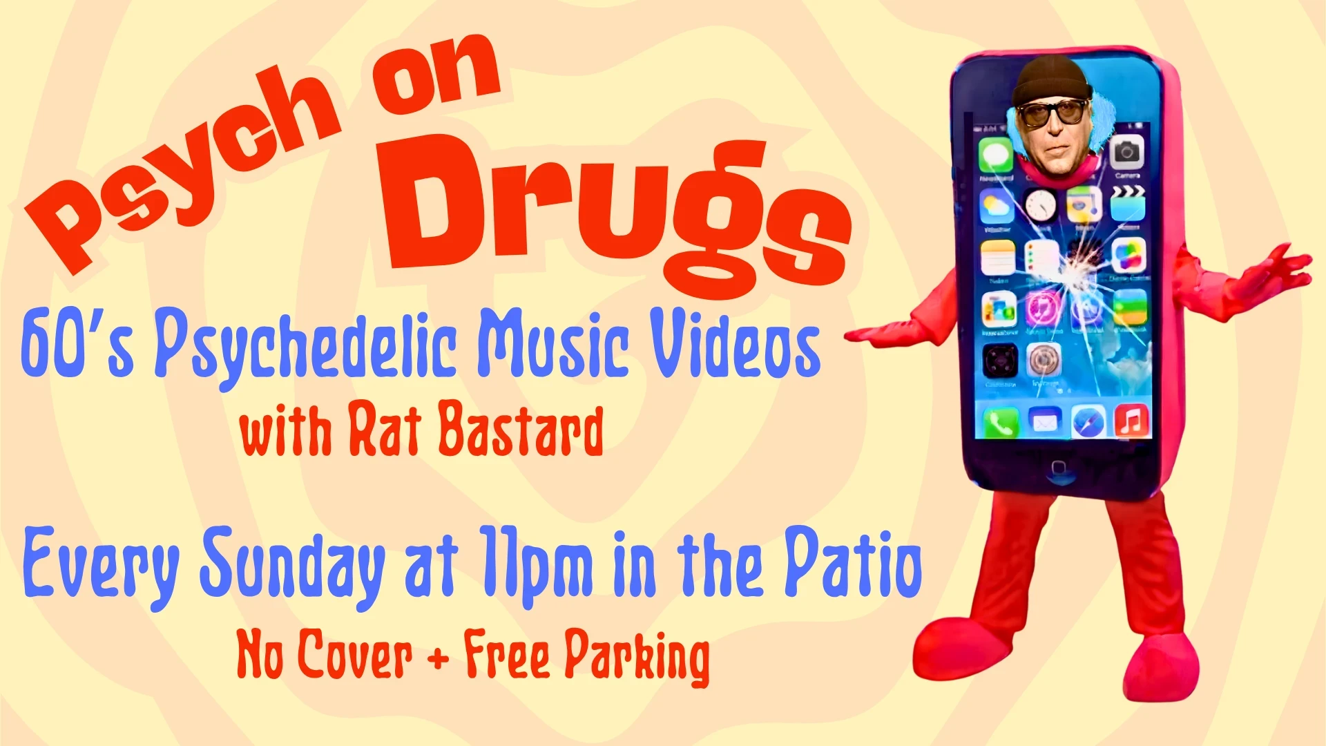 Psych On Drugs: Every Sunday