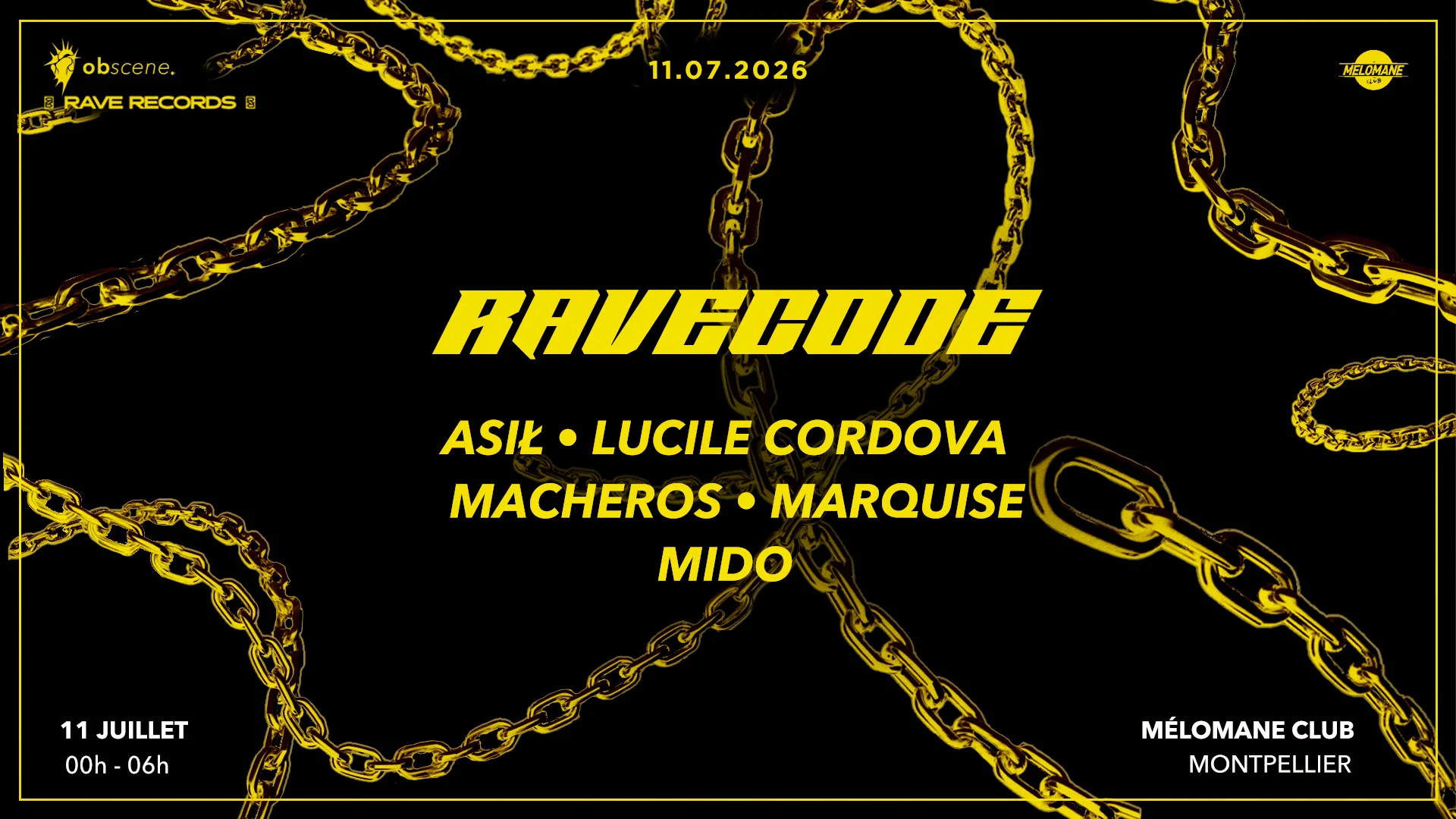Ravecode : Asil - Mido - Marquise - Macheros