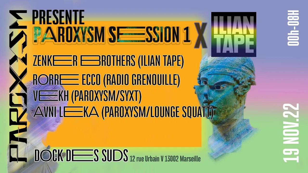 Paroxysm Session # 1 X Ilian Tape