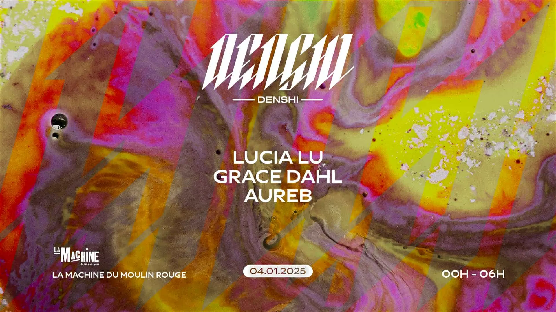 Denshi W/ Grace Dahl, Lucia Lu, Aureb