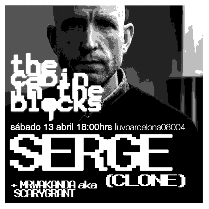 Cabin In The Blocks Feat. Serge (Clone)