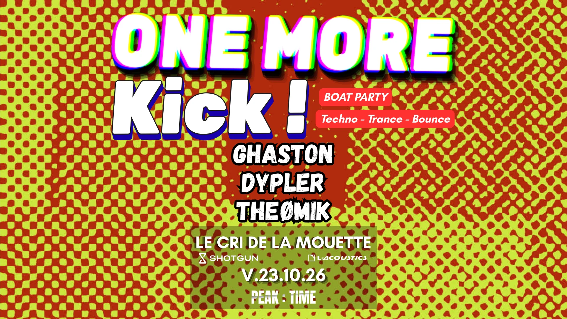 One More Kick! Techno-Trance-Bounce
