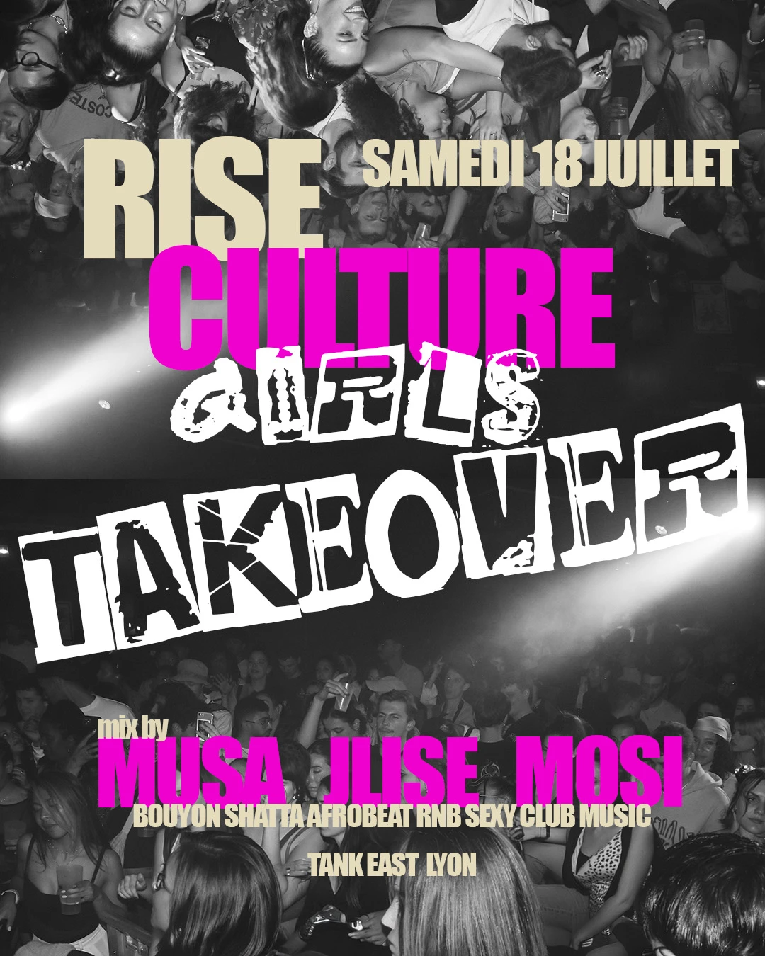 Rise Culture #3 Lyon Girls Takeover (Shatta Bouyon Rnb Afro)