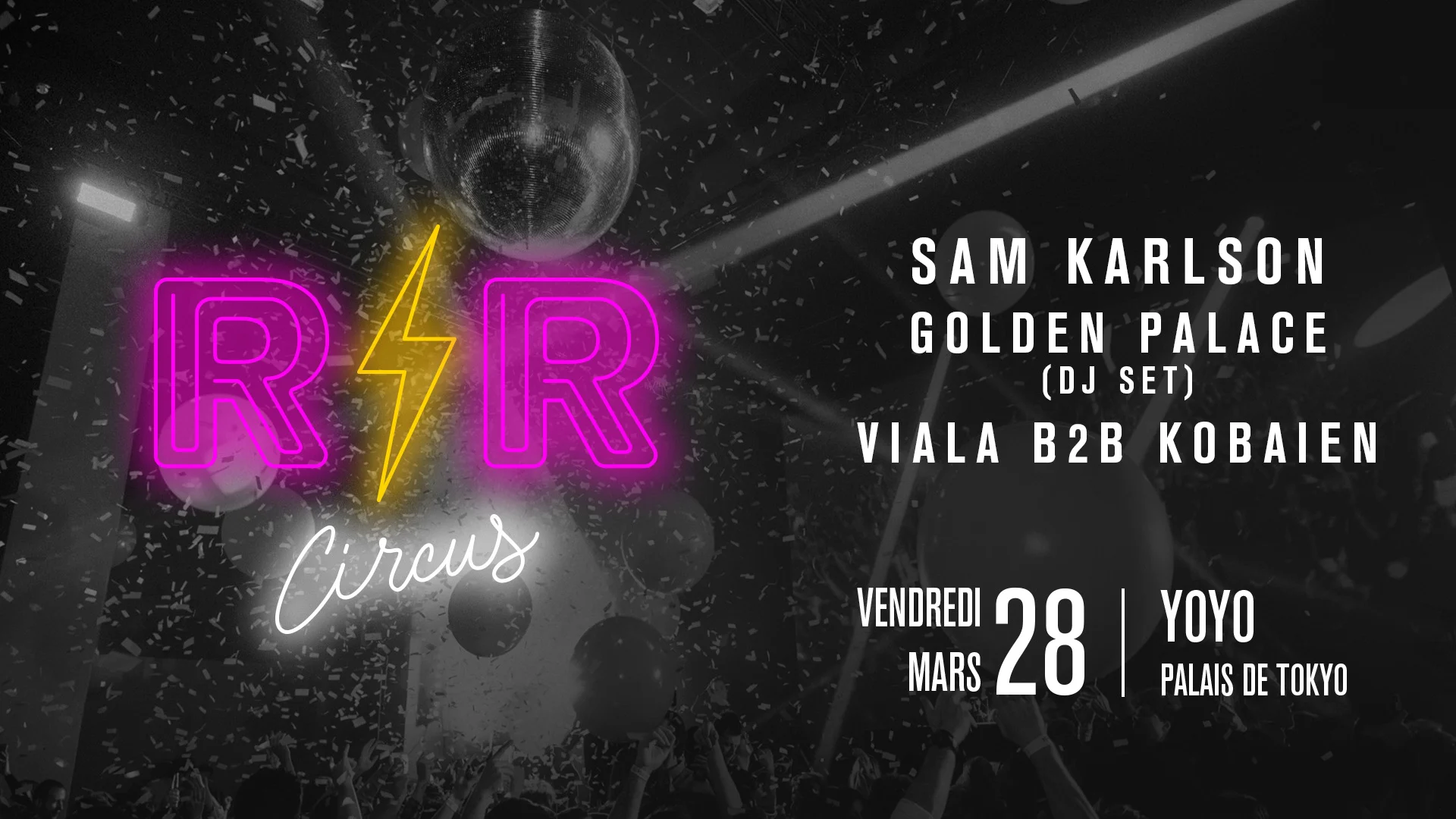 Rock N Roll Circus @ Yoyo (28/03)