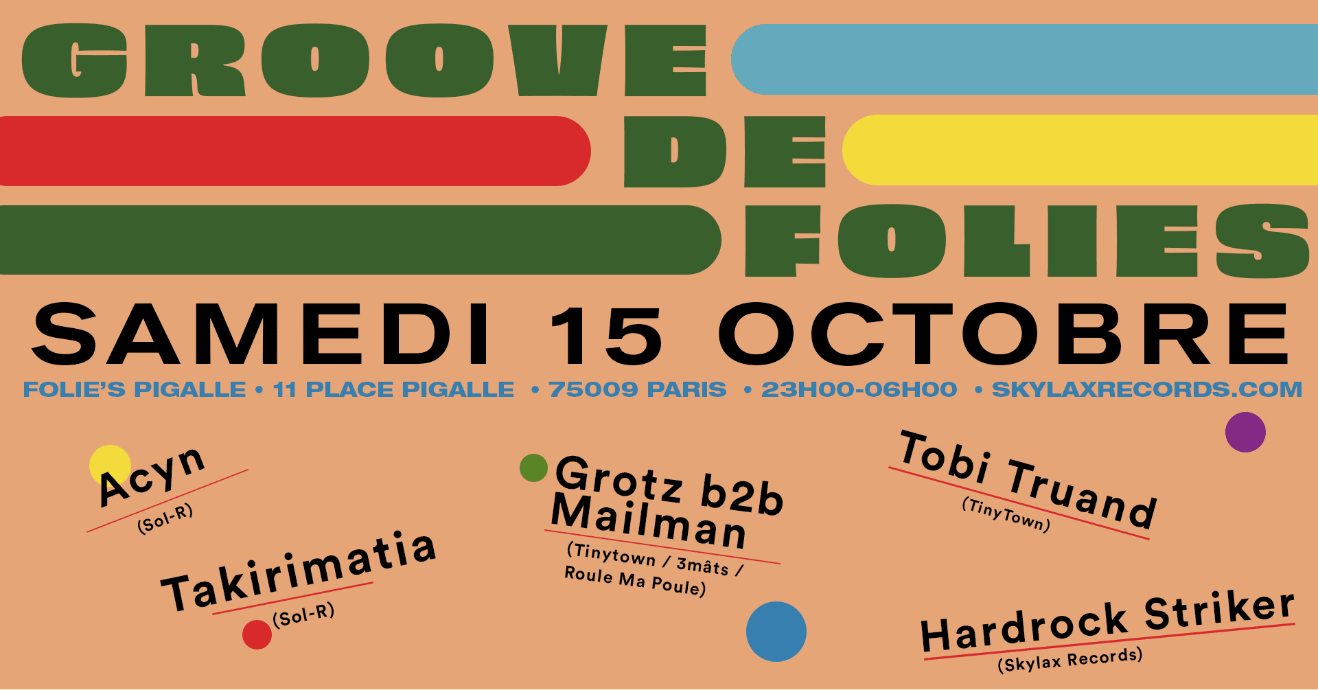 Groove De Folies W/ Sol-R, Tinytown, 3mâts, Roule Ma Poule & Skylax