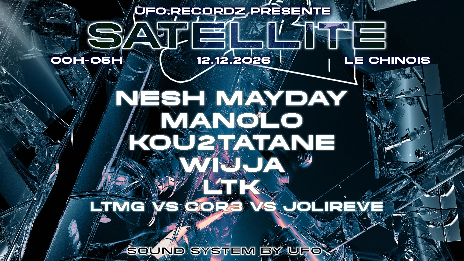 Satellite By Ufo - Nesh Mayday, Kou2tatane, Manolo...