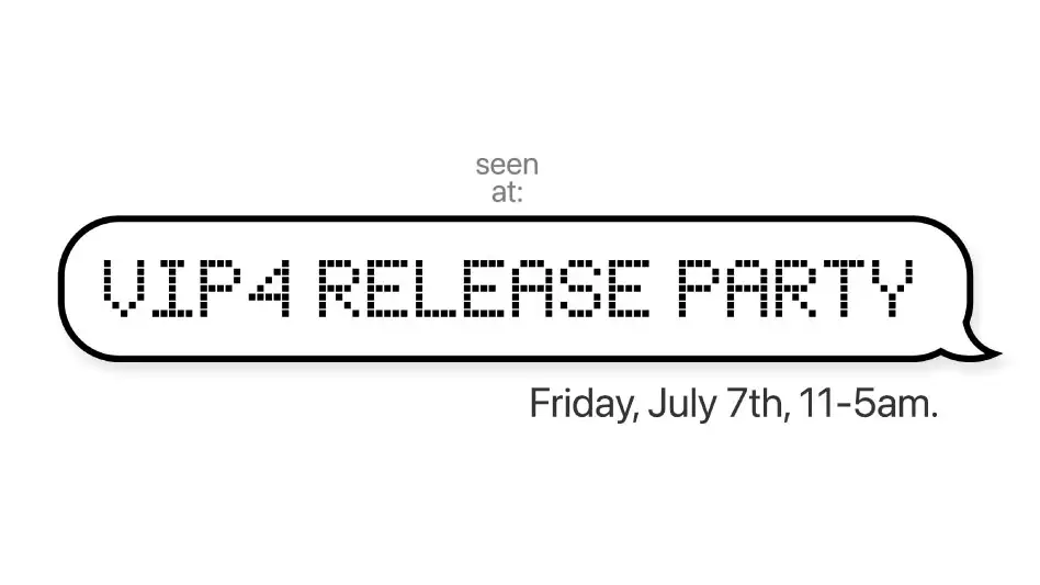 Seen At Vip4 Release Party