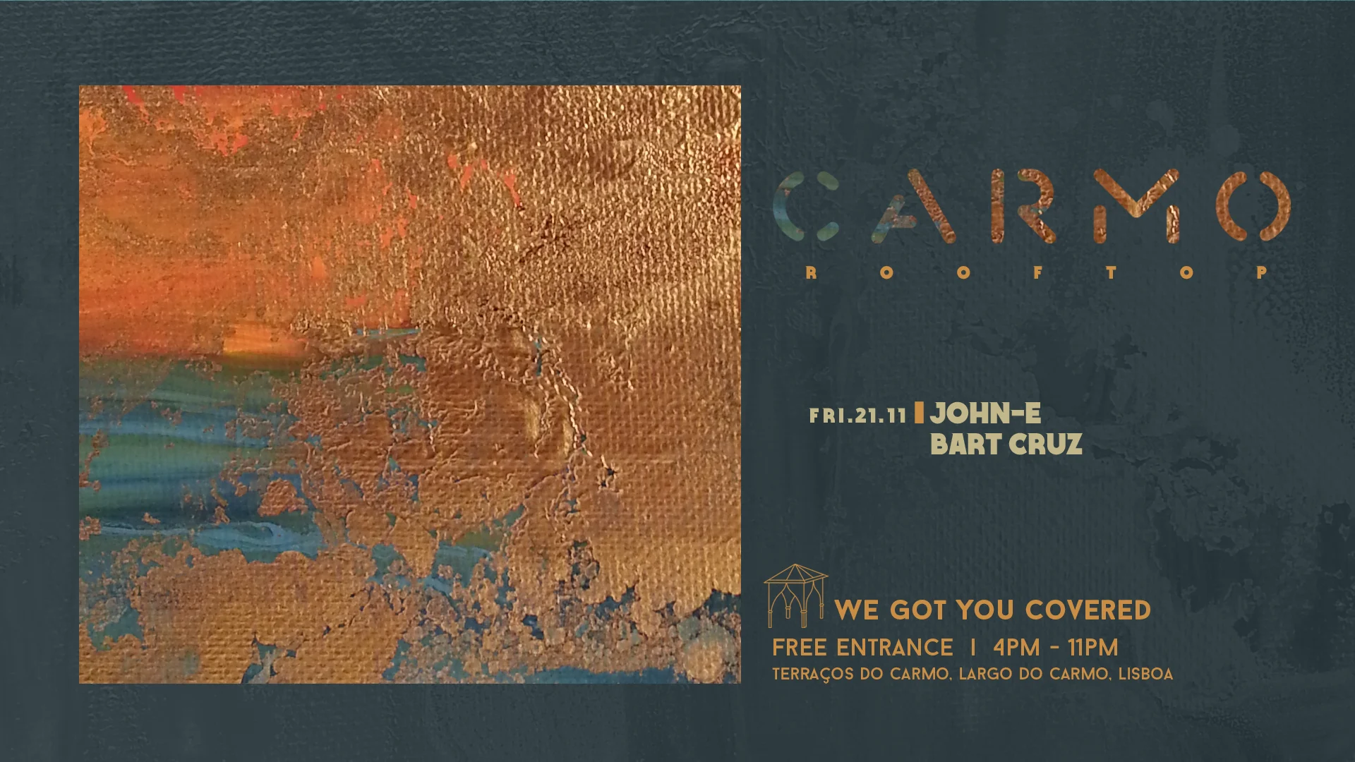 We Got You Covered - Carmo Rooftop