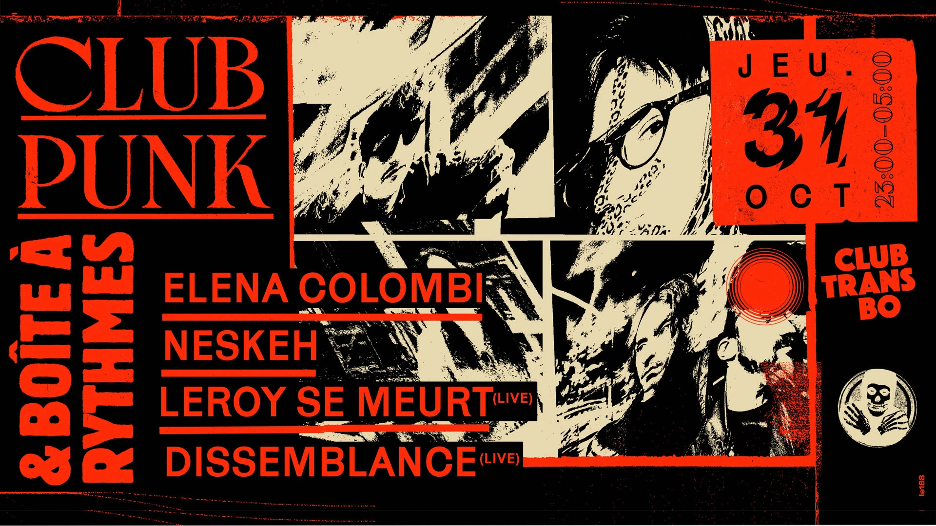 Club Punk & Boîte À Rythmes : Elena Colombi, Leroy Se Meurt