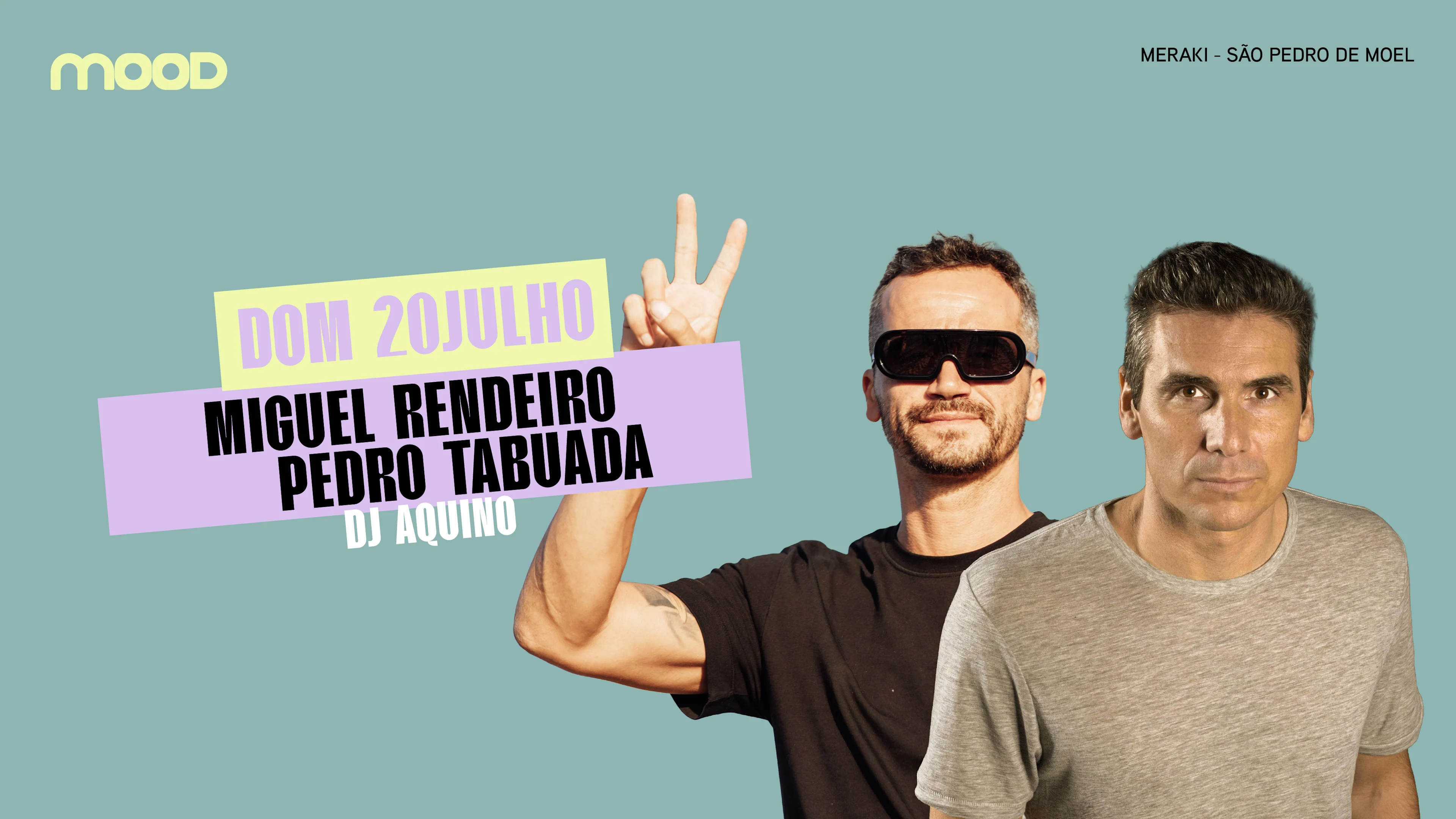 Miguel Rendeiro & Pedro Tabuada #Mood