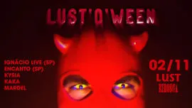 02/11: Lust'o'ween