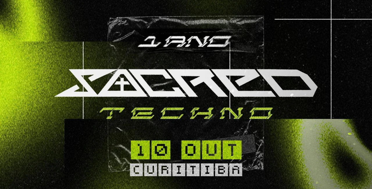 1 Ano | Sacred Techno Curitiba/Pr