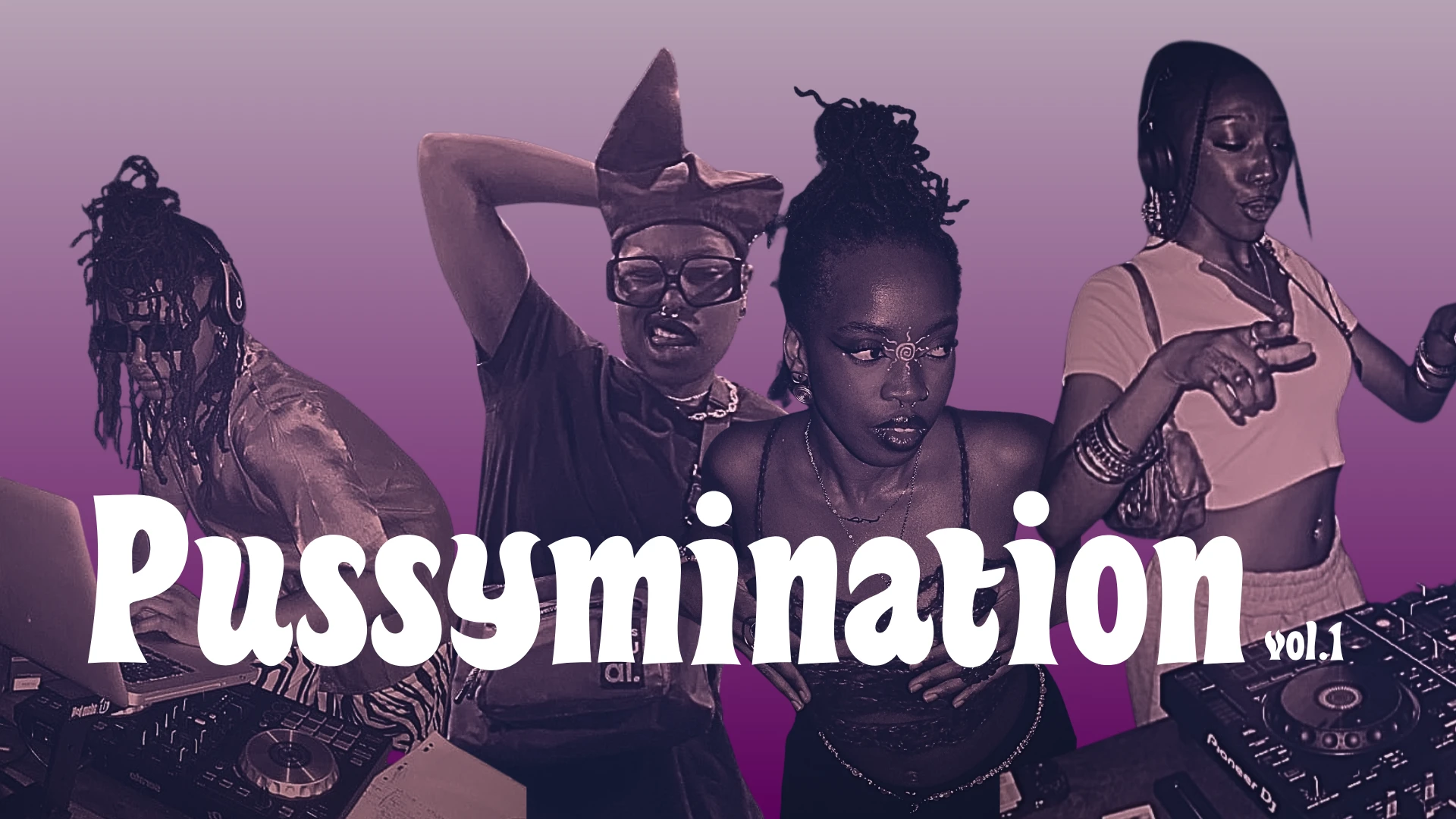 Pussymination Vol.1. - Afrobeat & House