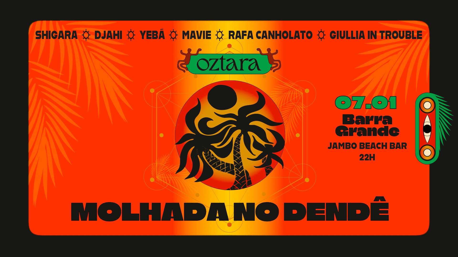 Oztara: Molhada No Dendê