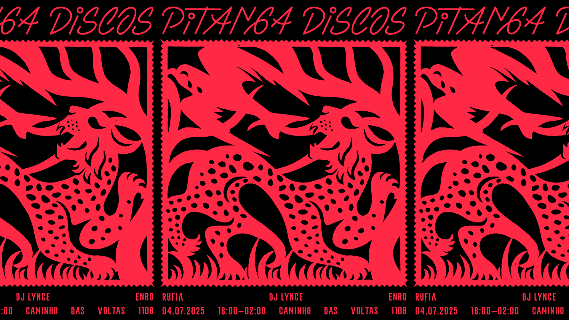 Pitanga Discos W/ Dj Lynce, Rufia, Enro