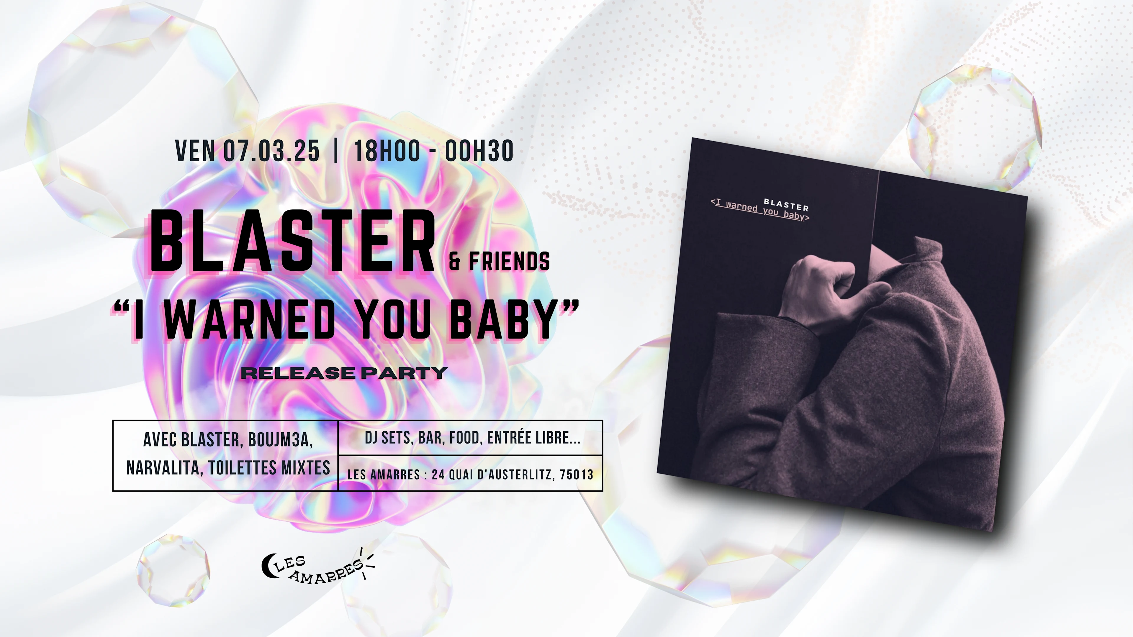 Blaster & Friends // "I Warned You Baby" Release Party