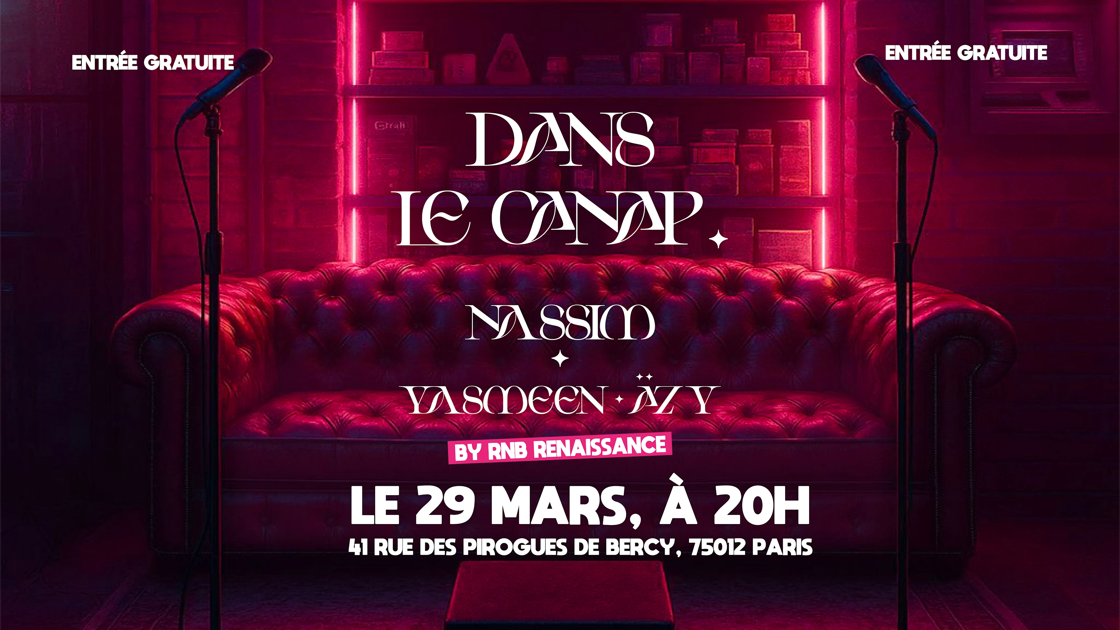 Dans Le Canap By Nassím Et Rnb Renaissance