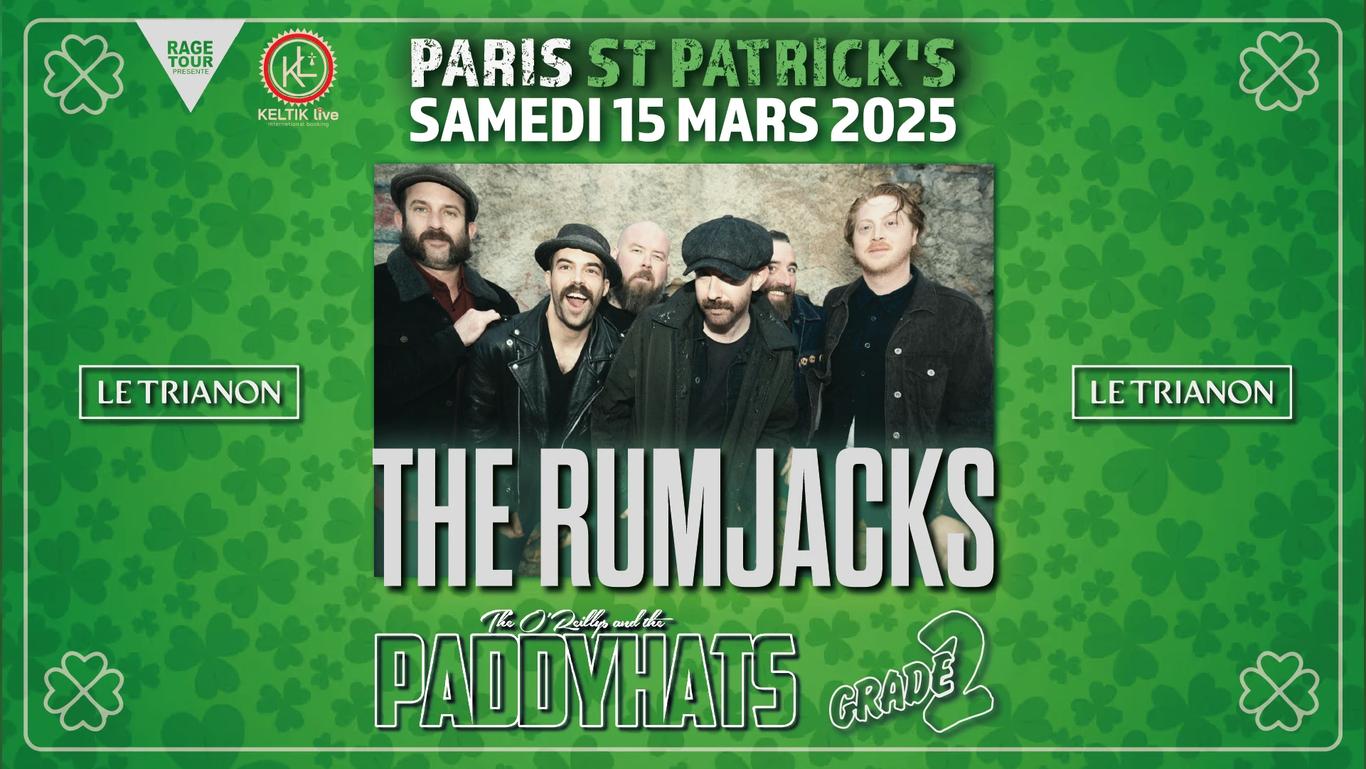 The Rumjacks + Grade 2 + The O'reillys And The Paddyhats