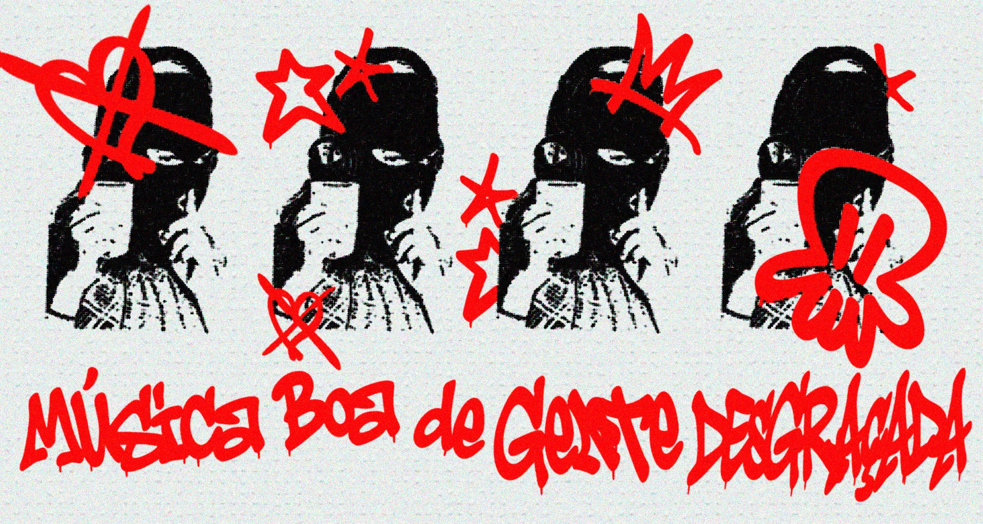 Canc3l4d4 #2: M*Sica Bo4 De G3nt3 Desgraç*D4
