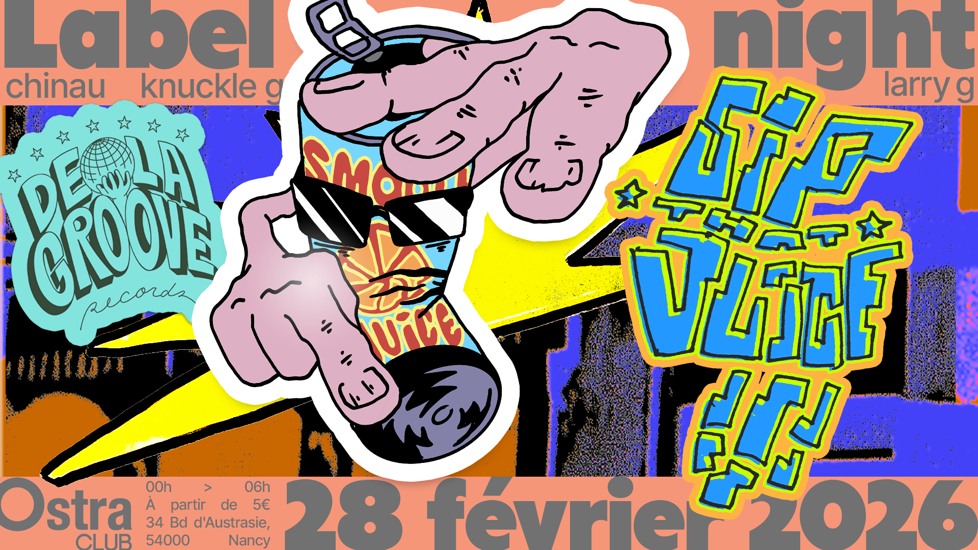 De La Groove Label Night | 28.02 Ostra Club, Nancy
