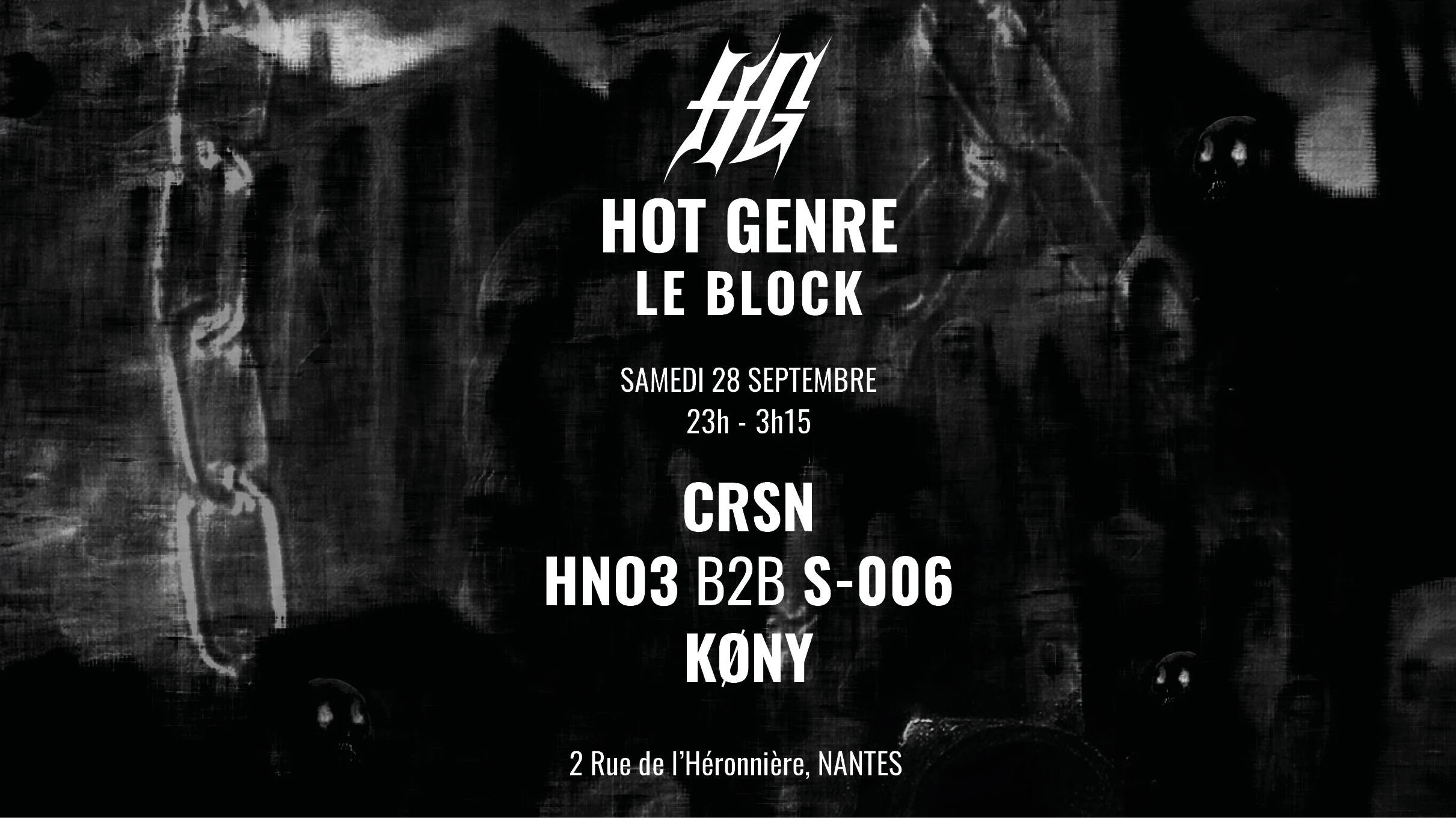 Hot Genre @ Le Block : Crsn + Hot Genre Crew
