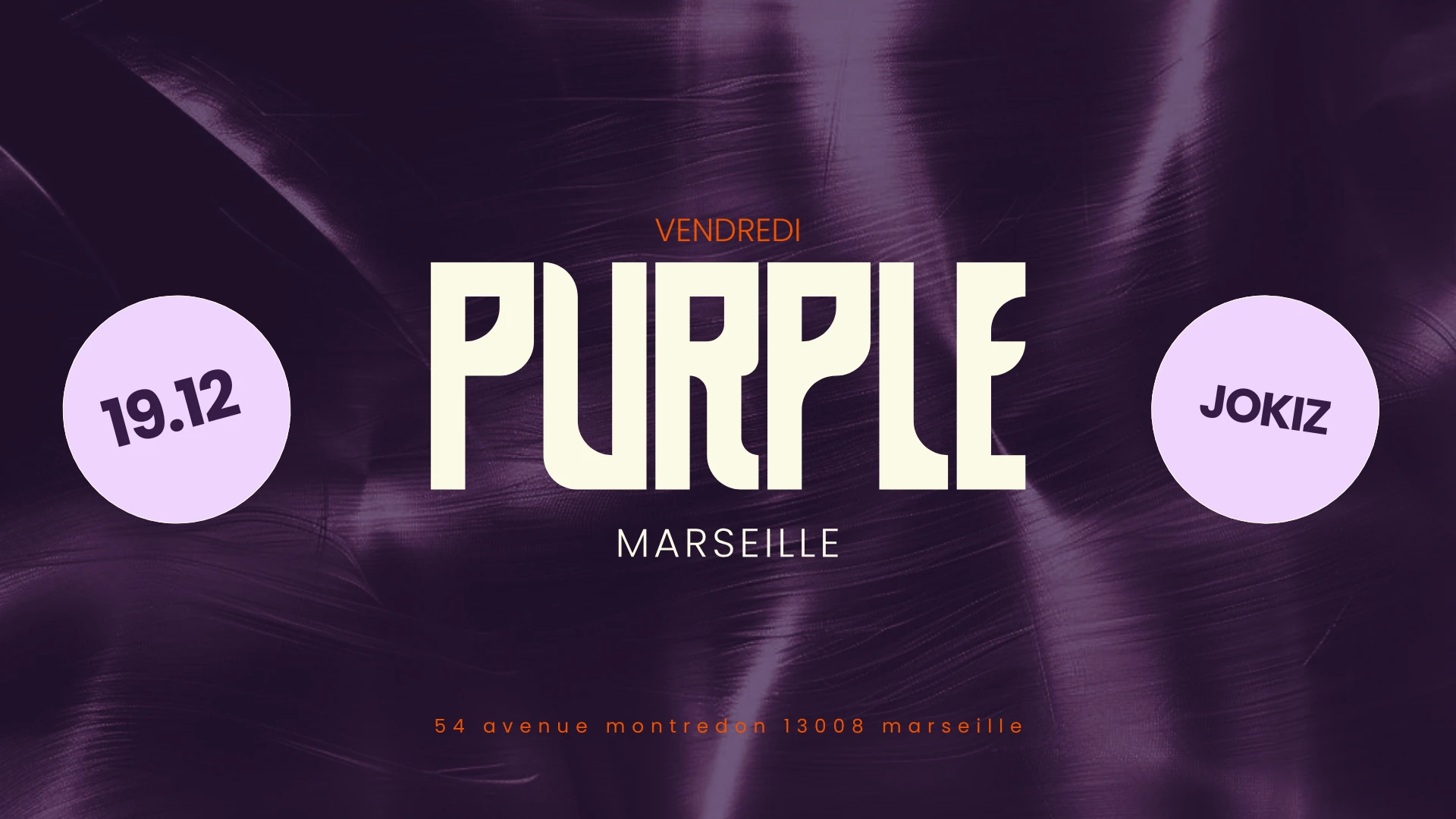 Jokiz At Purple - Vendredi 19 Dec