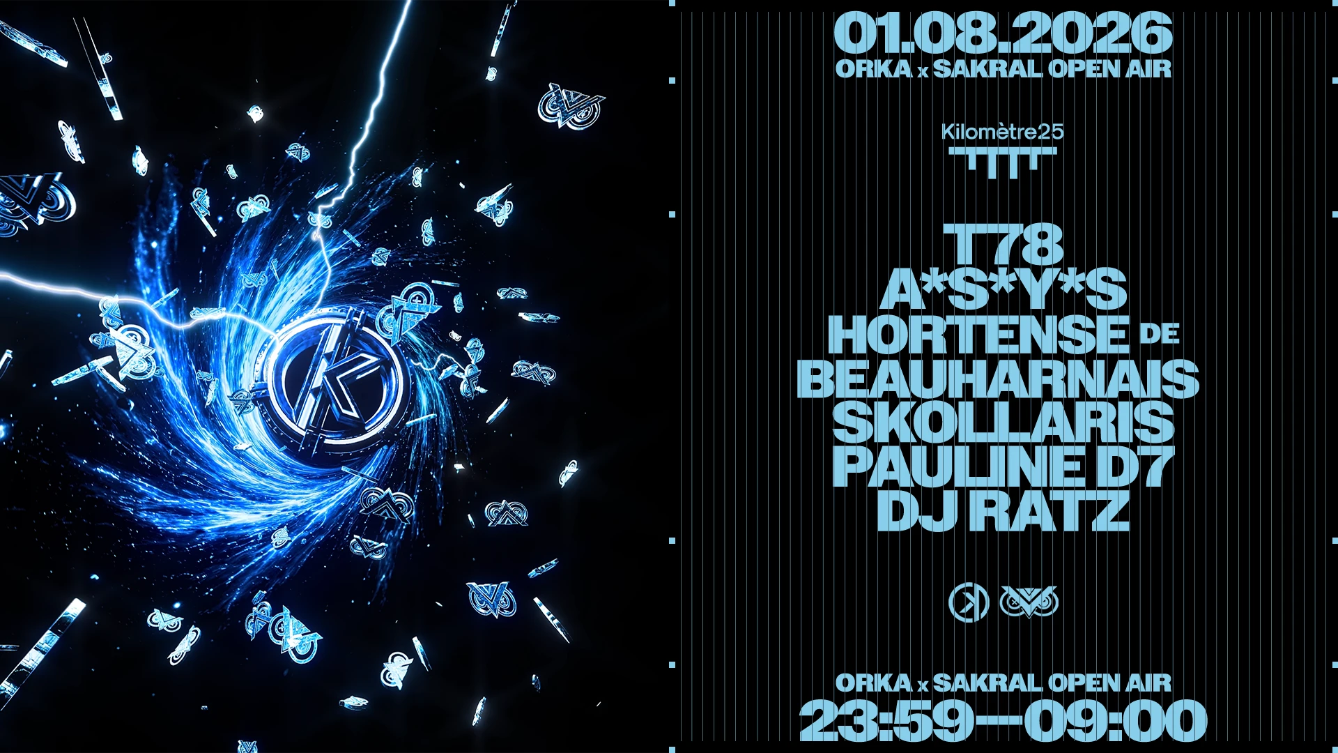 Orka X Sakral : T78, A*S*Y*S, Hortense De Beauharnais & More