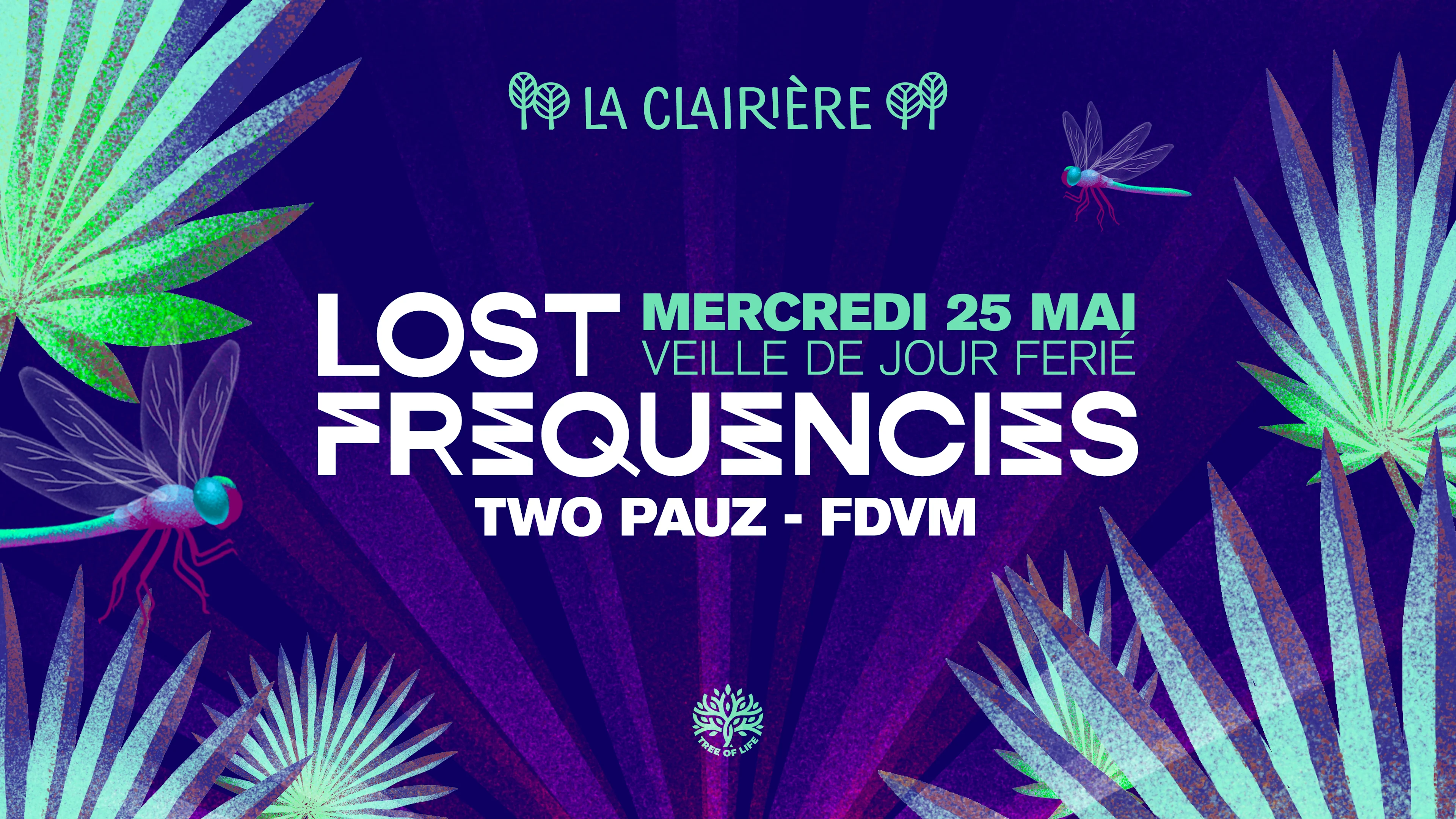 La Clairière : Lost Frequencies