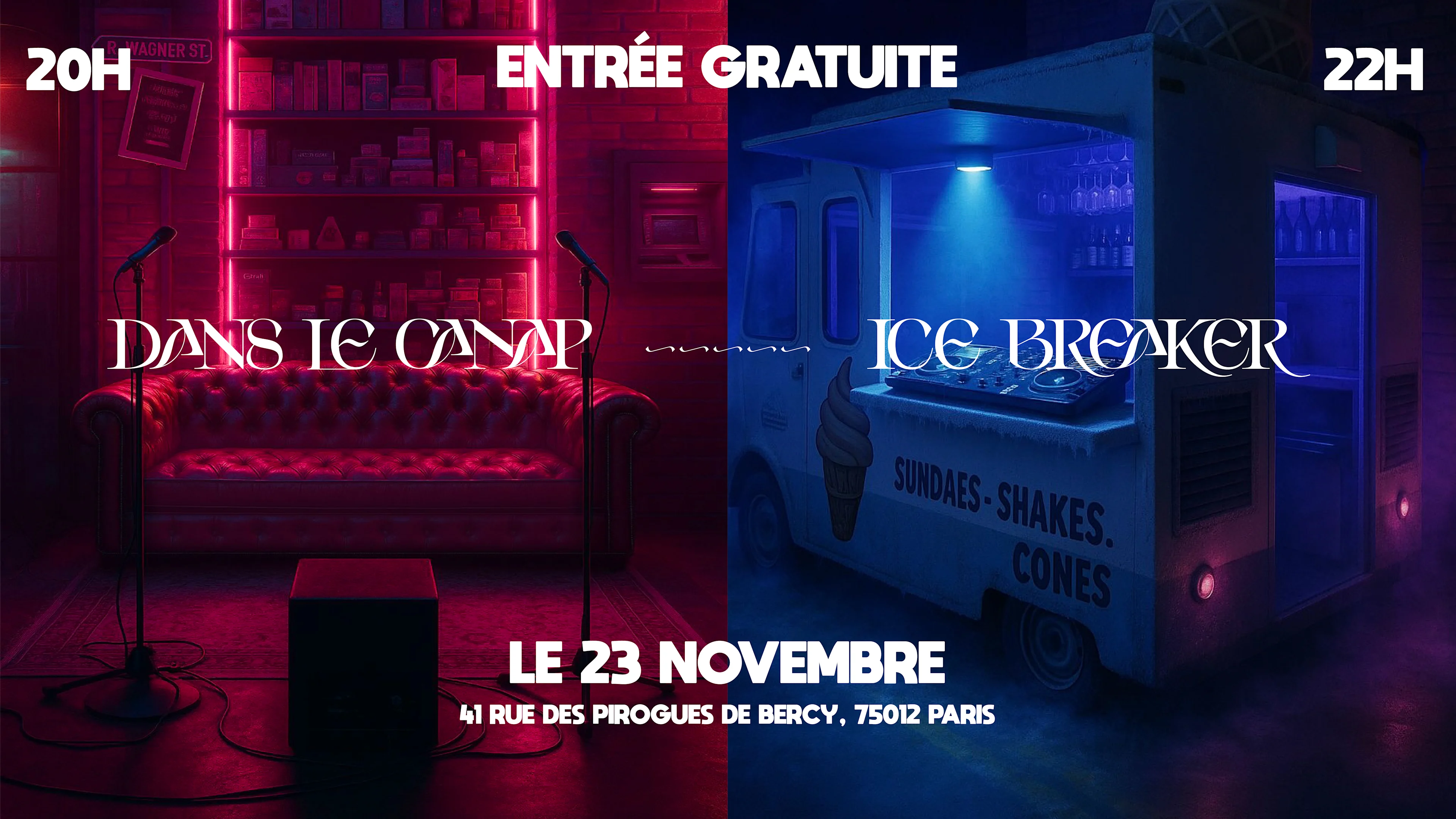Dans Le Canap + Ice Breaker