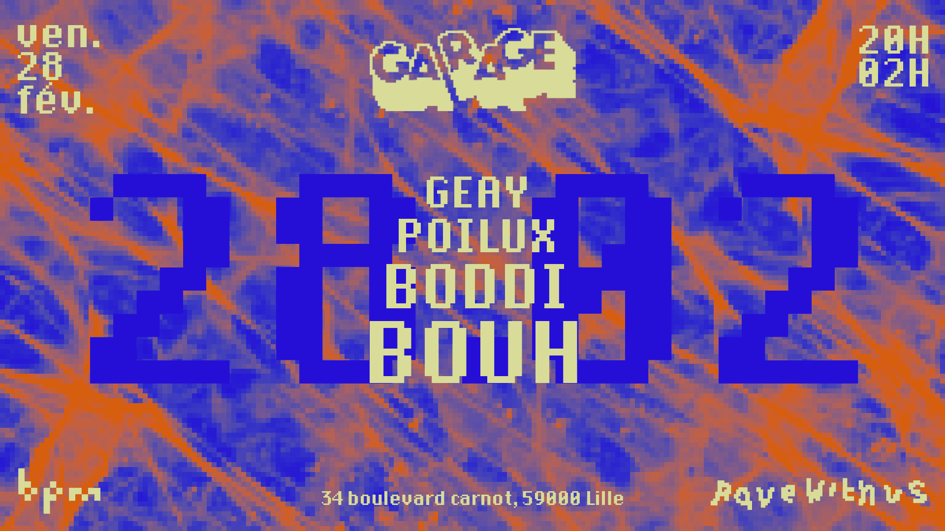 Bpm À Garage : Bouh, Boddi, Poilux, Geay - Rave With Us