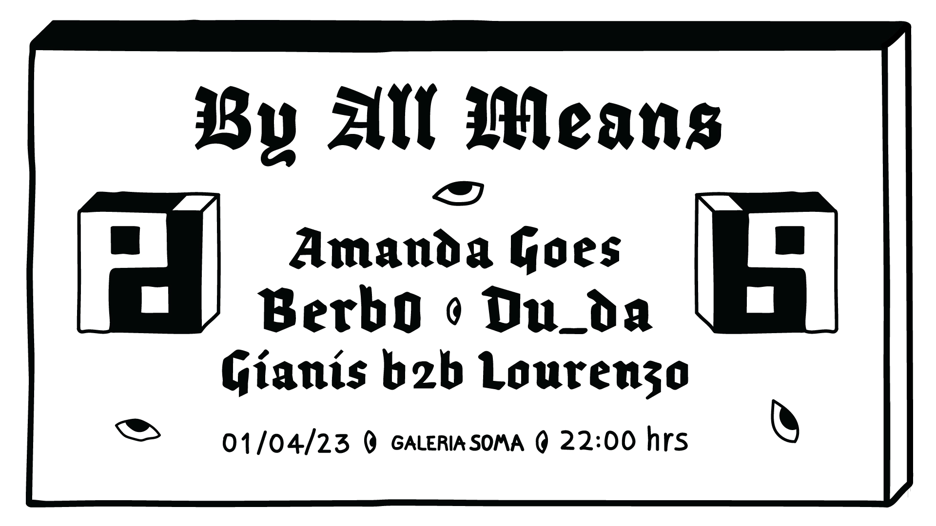 By All Means @ Galeria Soma