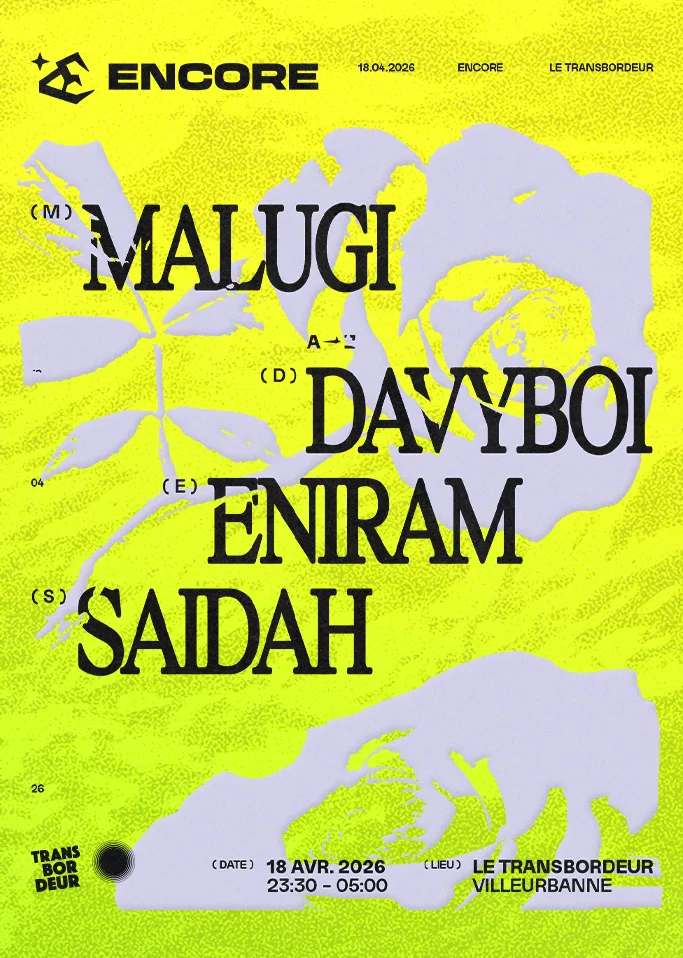 Encore : Malugi, Davyboi, Saidah, Eniram