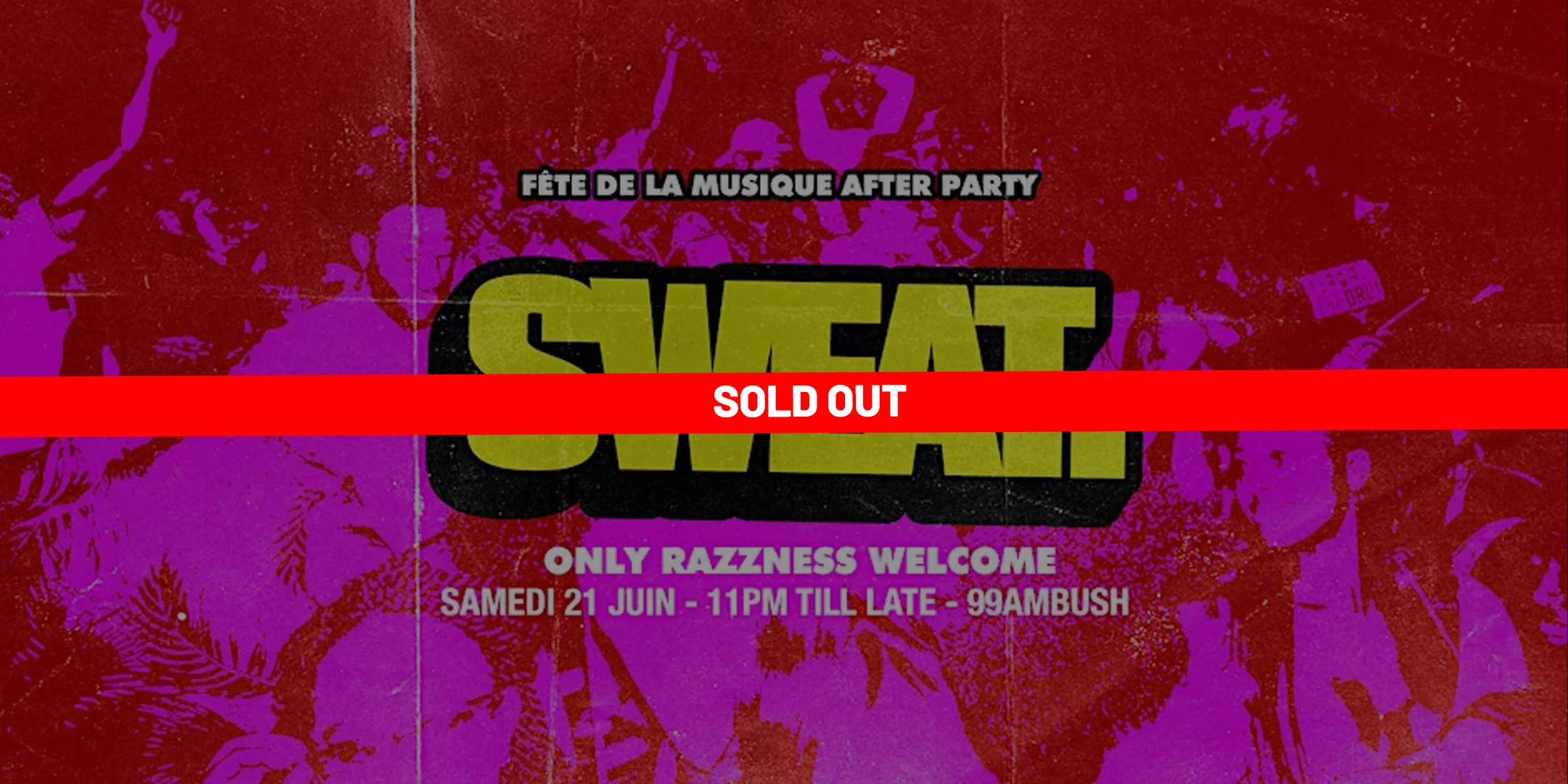 Sweat. | Fête De La Musique After Party