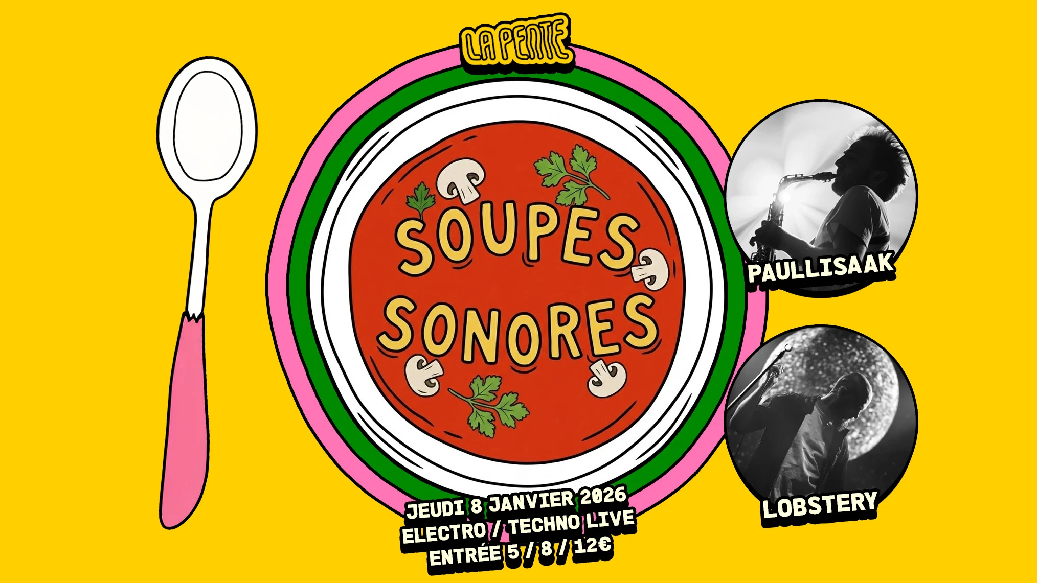 Soupe Sonore : Lobstery & Paullisaak (Electro Techno Live)