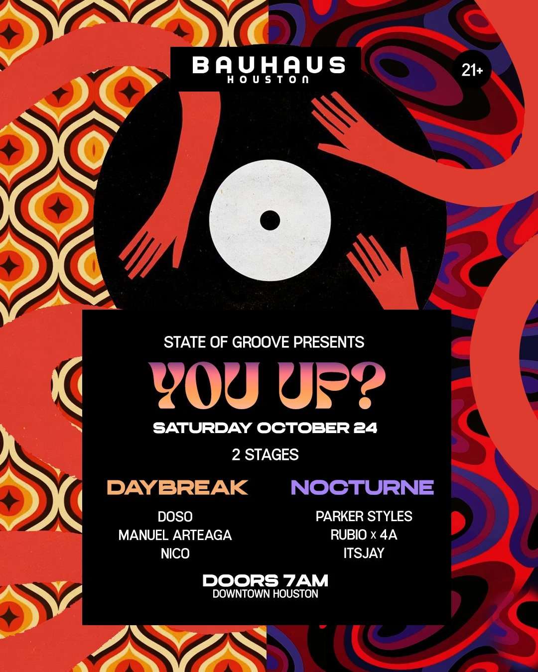 State Of Groove Presents: You Up? (Doors 7am)