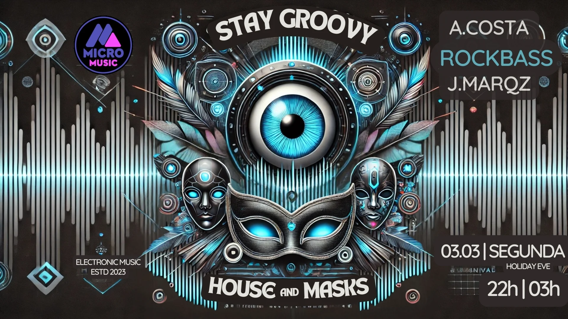 Stay Groovy - House And Masks