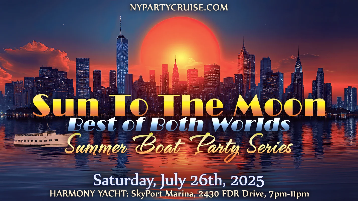 "Sun To The Moon: Best Of Both Worlds" Summer Boat Party