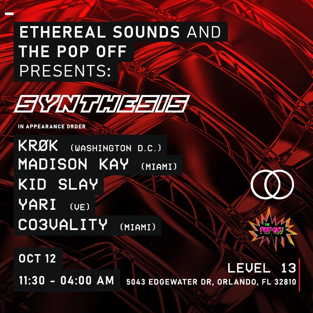 Ethereal Sounds + Pop Off Pres: Techno- Synthesis