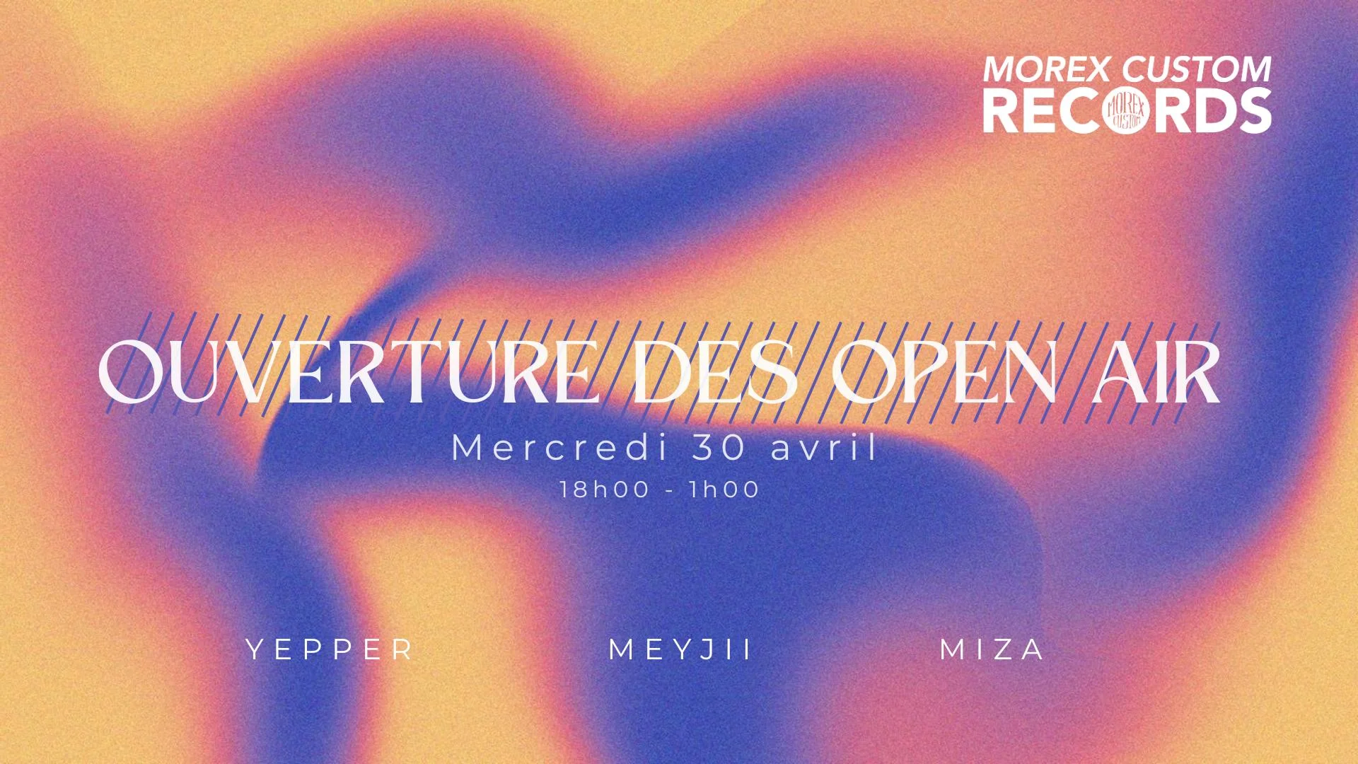Ouverture Des Open Air / Yepper // Meyjii // Miza