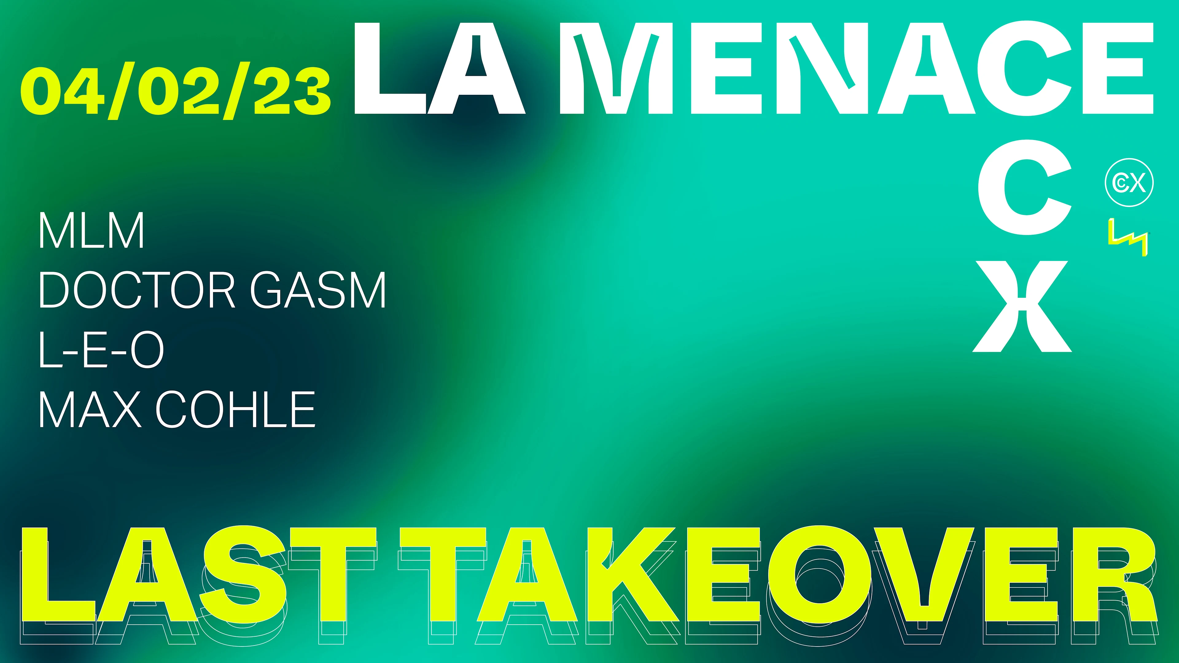 CCX Closing : La Menace Records - Last Takeover