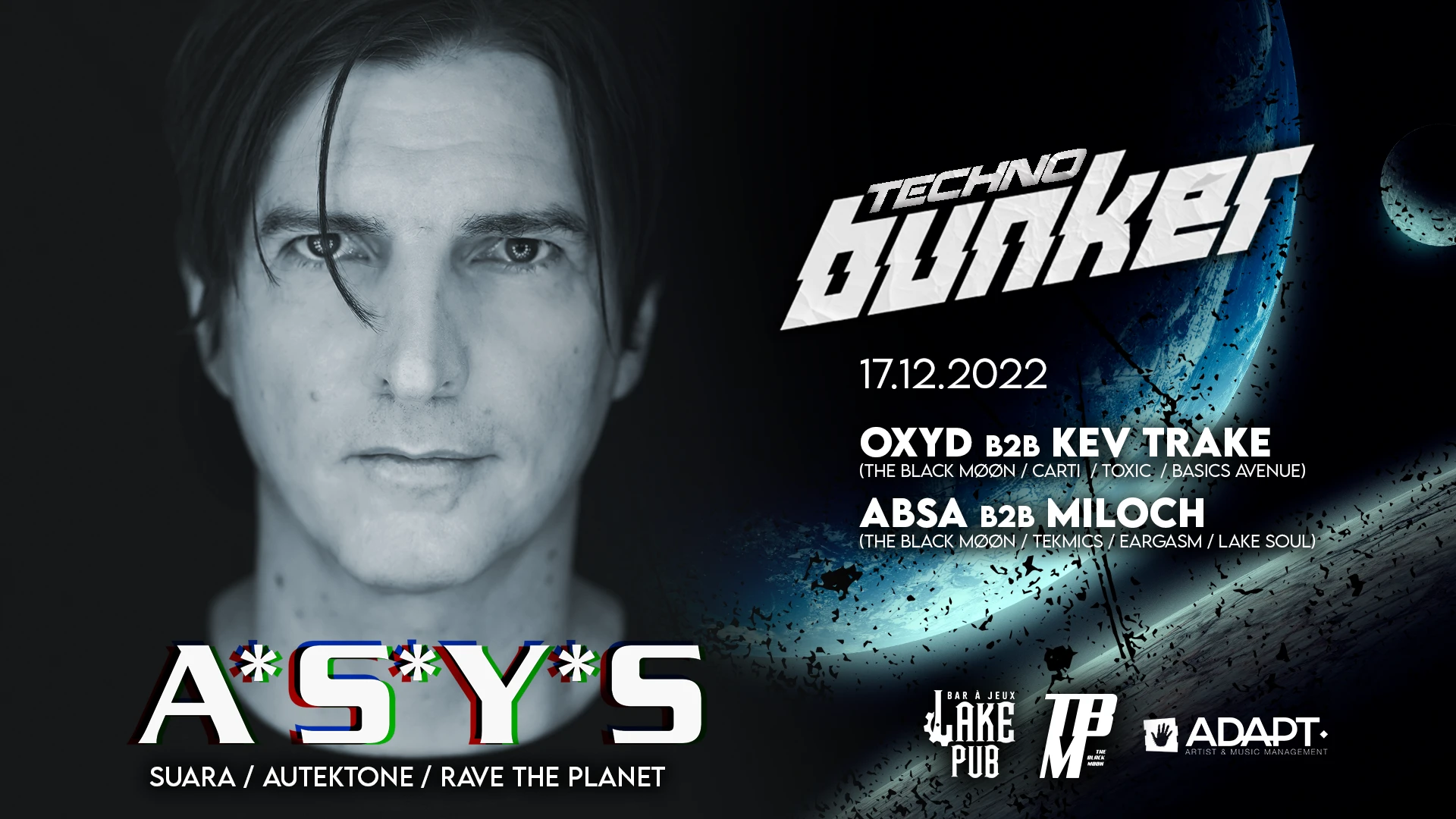 Techno Bunker W/ A*S*Y*S