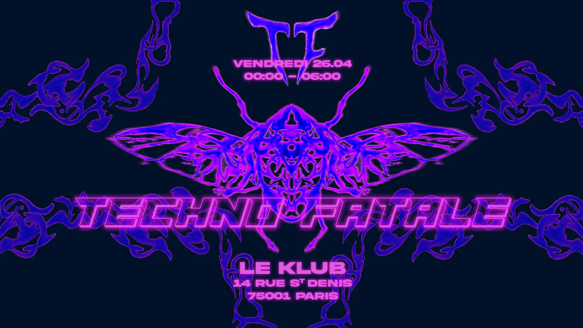Techno Fatale × Le Klub #6