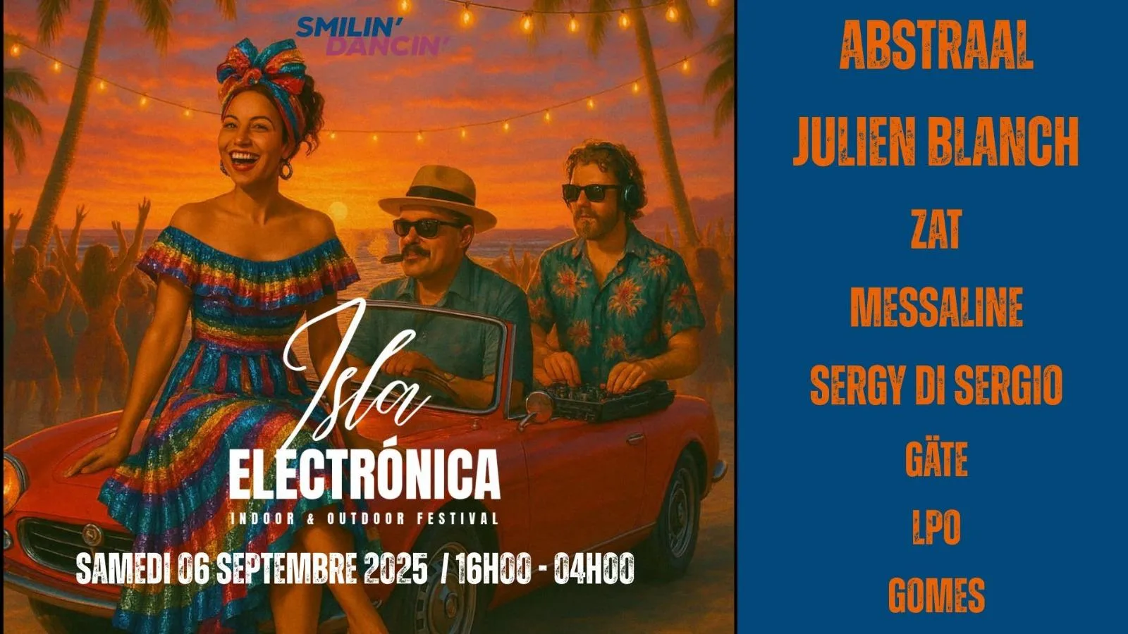 Smilin' Dancin' Présente Isla Electronica