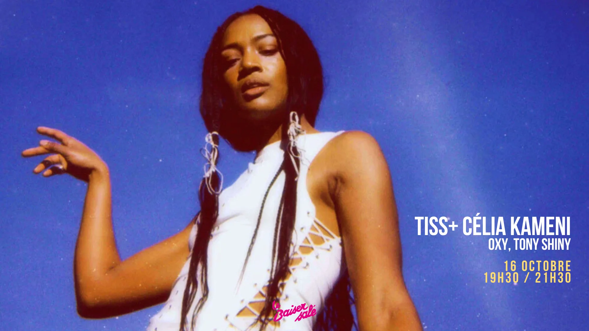 Tiss+ Célia Kameni 21h30