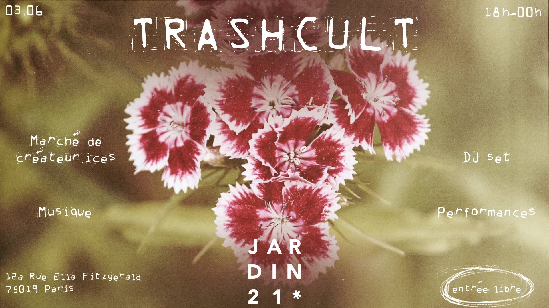 Trashcult X Jardin21 - Open Air