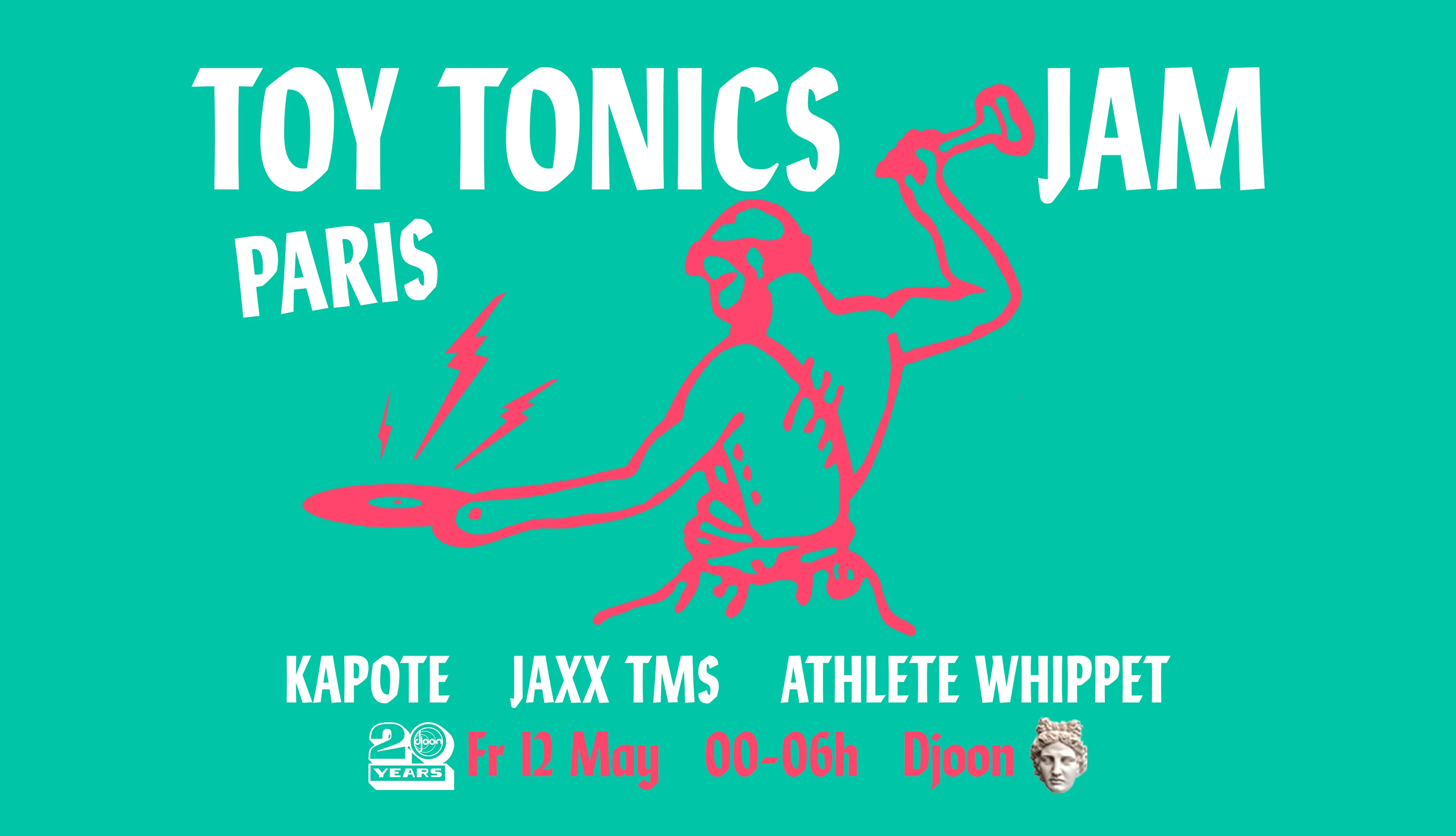 Djoon: Toy Tonics Jam • Jaxx Tms, Kapote, Athlete Whippet