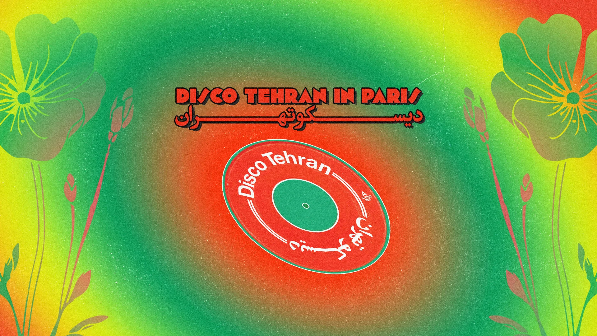 Disco Tehran - Paris | 05.12.26