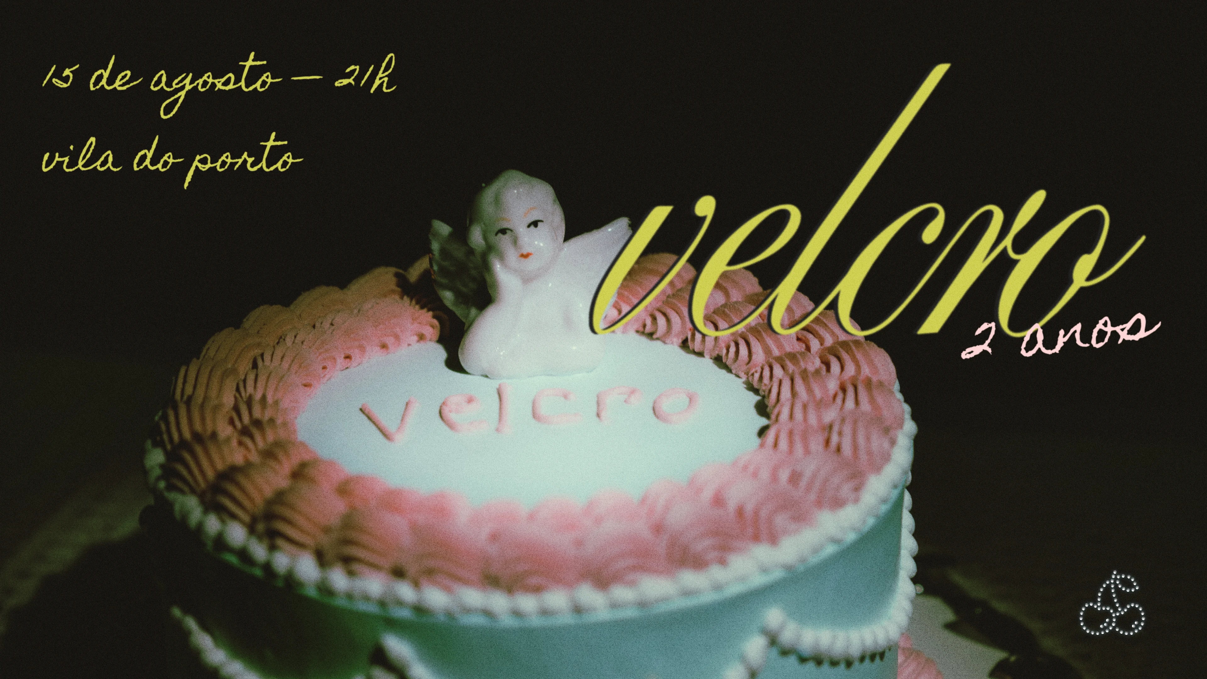Vvvvelcro 2 Anos
