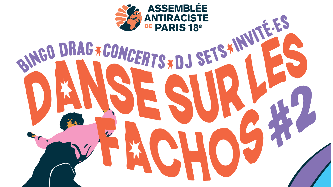 Danse Sur Les Fachos • Le Jardin Des Traverses