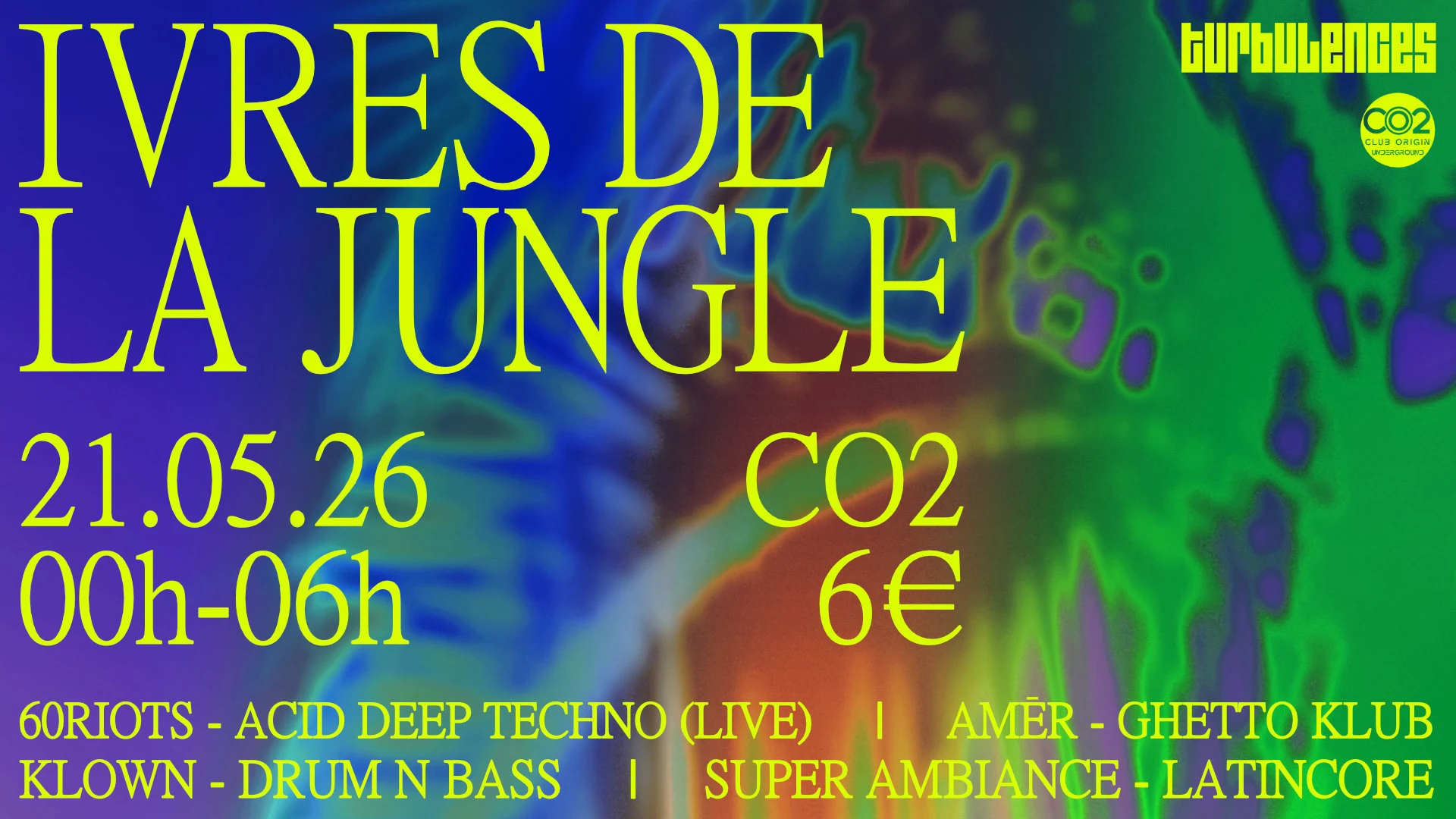 Ivres De La Jungle